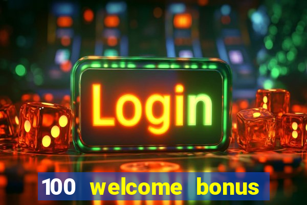 100 welcome bonus casino malaysia