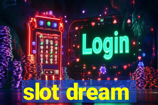 slot dream