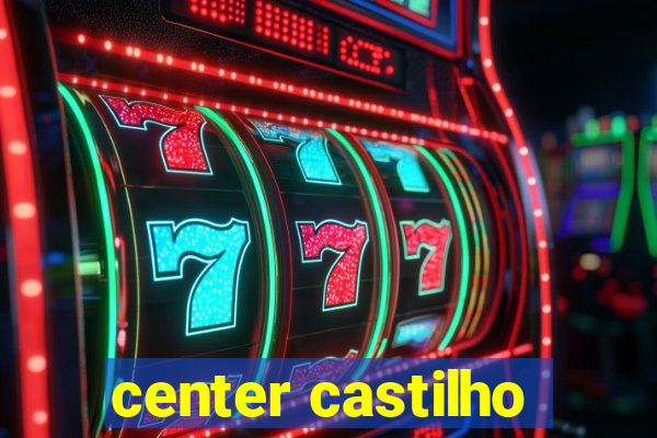 center castilho