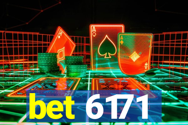 bet 6171