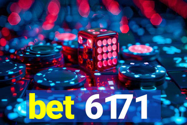 bet 6171