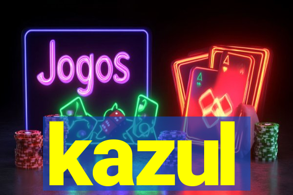 kazul