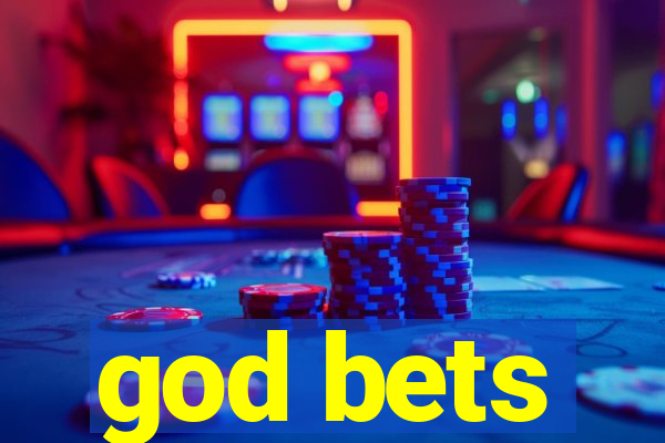 god bets