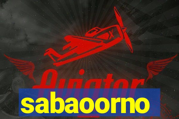 sabaoorno