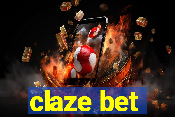 claze bet