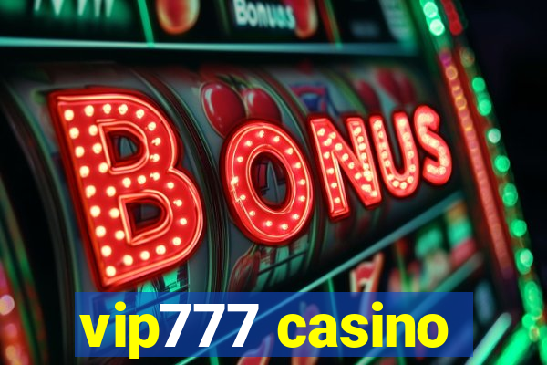 vip777 casino