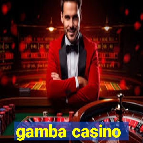 gamba casino