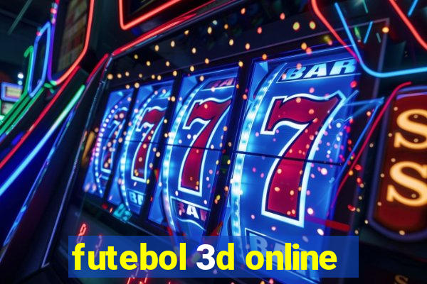 futebol 3d online