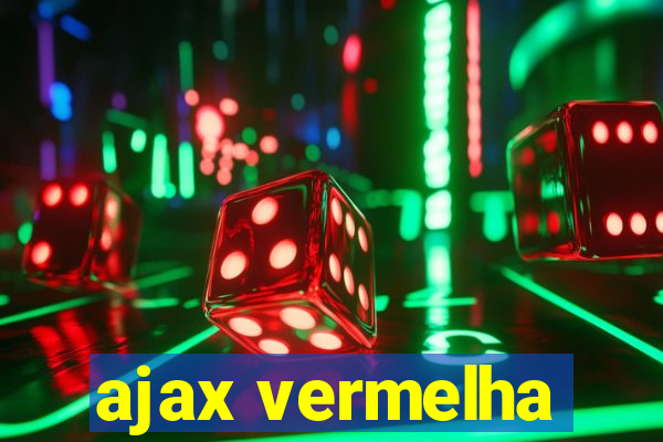 ajax vermelha