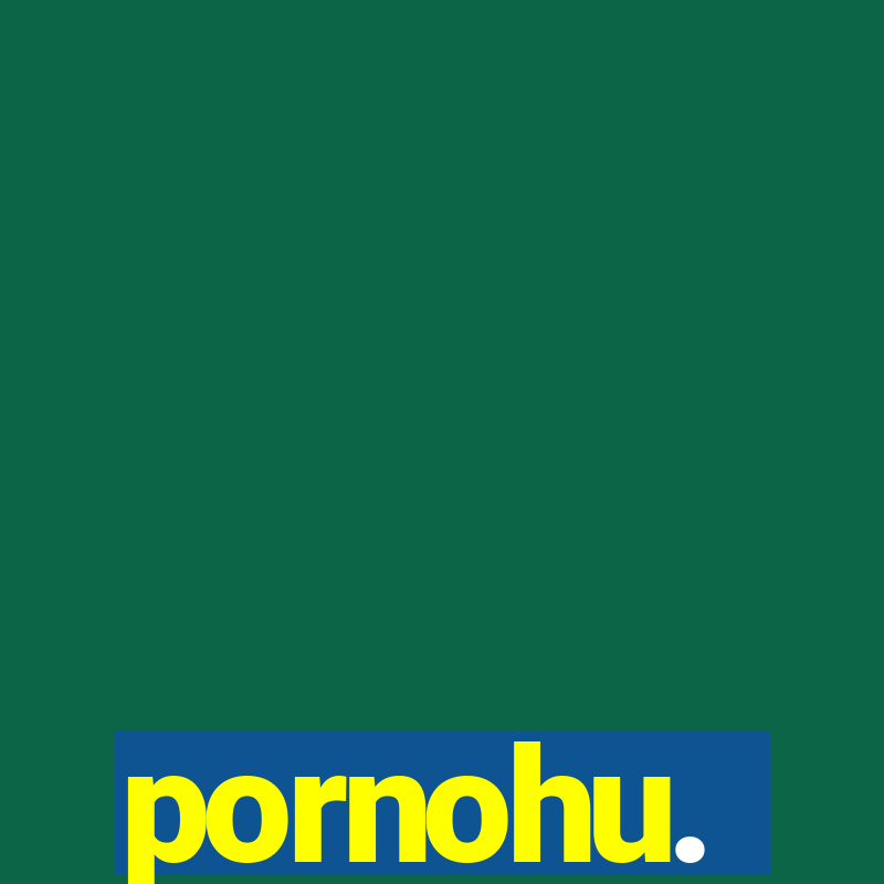 pornohu.