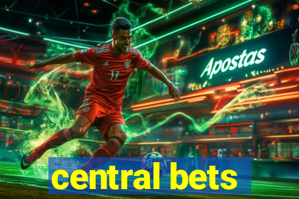 central bets