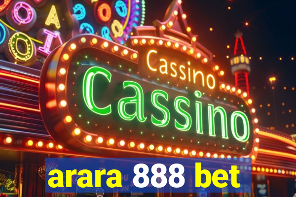 arara 888 bet