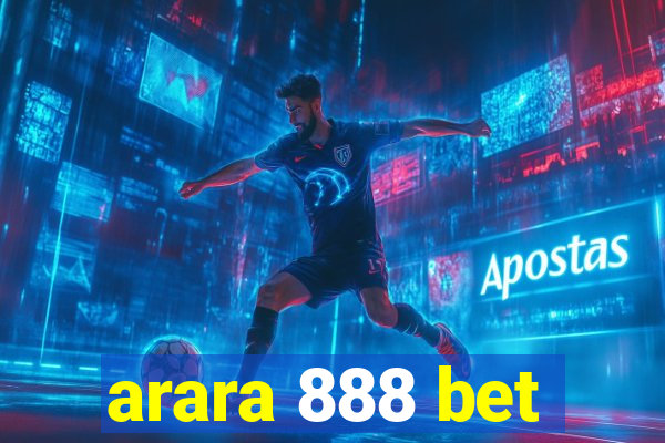 arara 888 bet