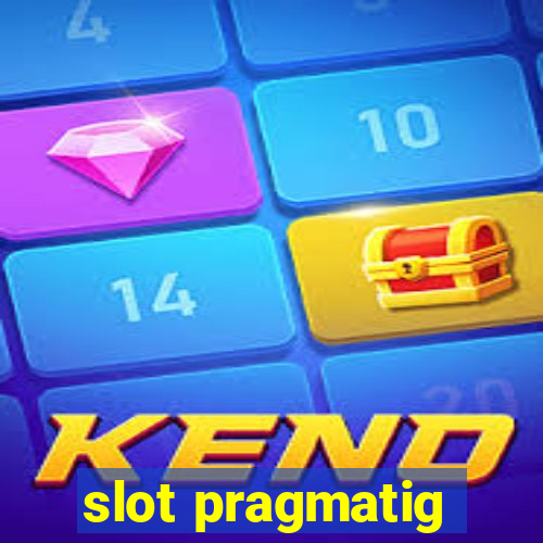 slot pragmatig