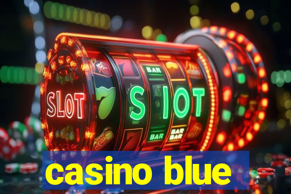 casino blue