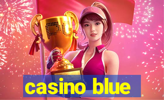 casino blue