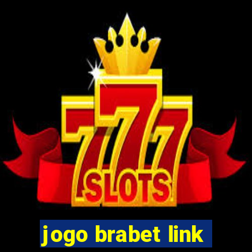 jogo brabet link