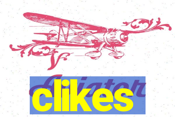 clikes