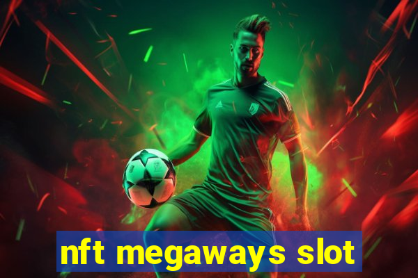 nft megaways slot