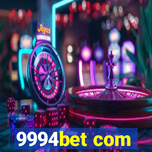 9994bet com