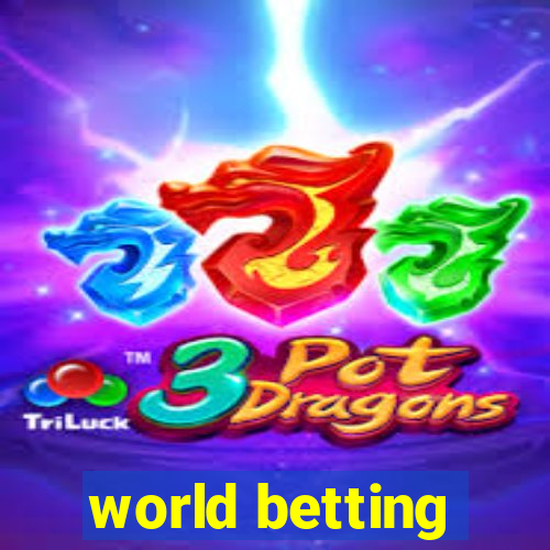 world betting