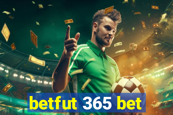 betfut 365 bet