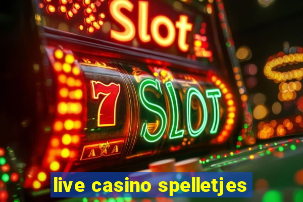 live casino spelletjes