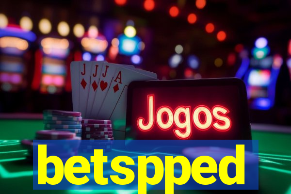 betspped