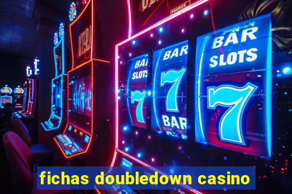 fichas doubledown casino