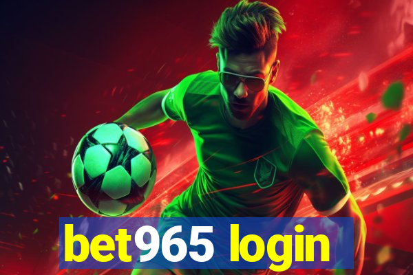 bet965 login