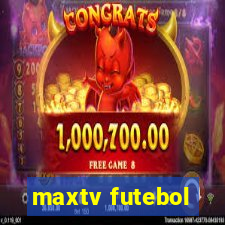 maxtv futebol