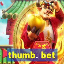 thumb. bet