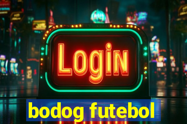 bodog futebol