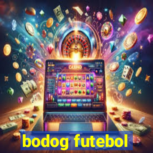 bodog futebol