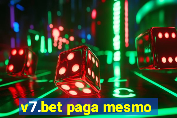 v7.bet paga mesmo