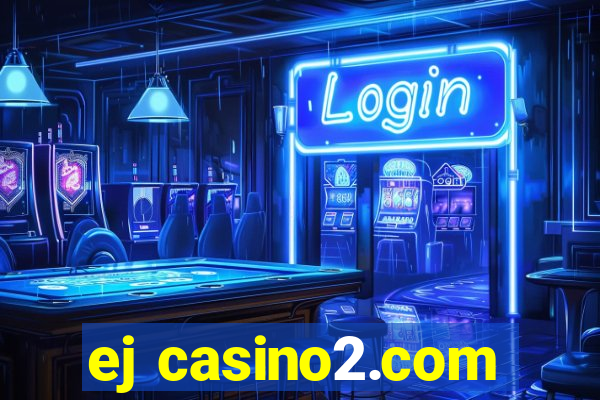 ej casino2.com