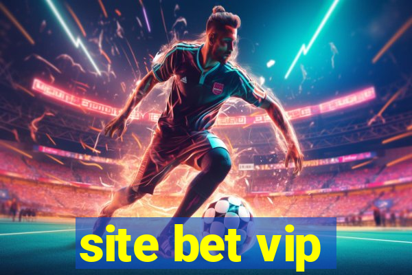 site bet vip