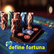 define fortuna