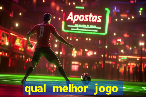 qual melhor jogo que paga dinheiro de verdade