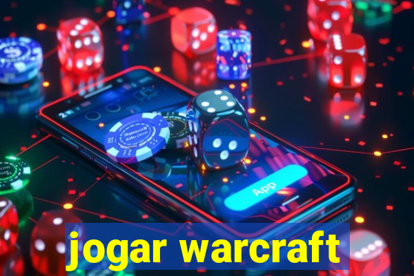 jogar warcraft