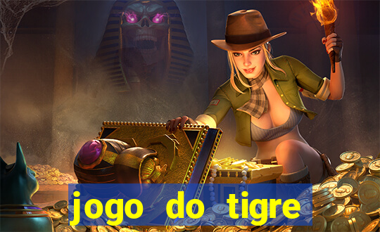 jogo do tigre minimo 1 real