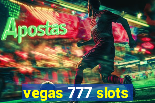 vegas 777 slots