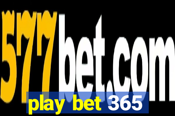 play bet 365