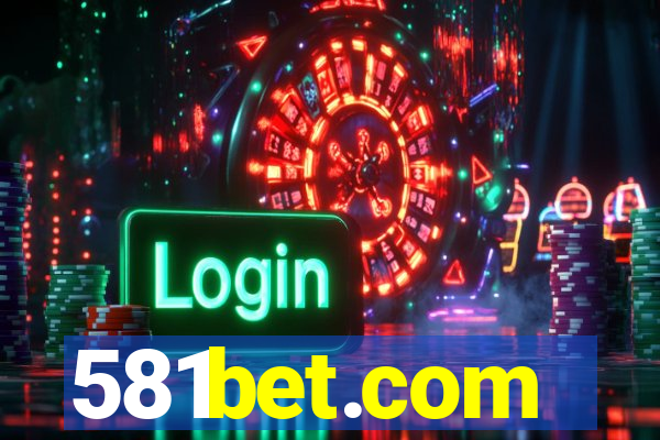 581bet.com