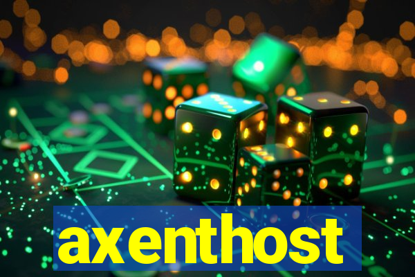 axenthost