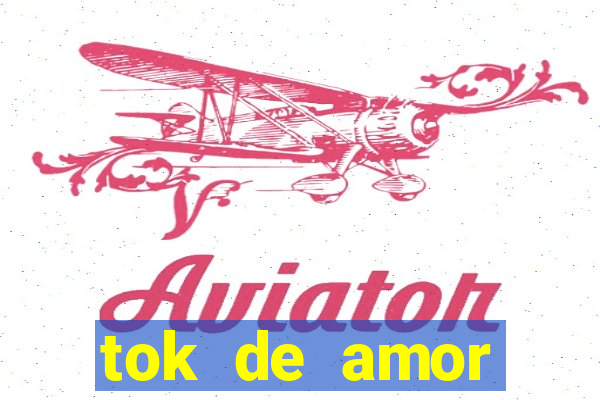 tok de amor boutique santos