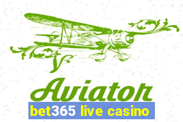 bet365 live casino