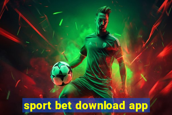 sport bet download app