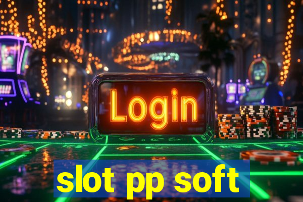 slot pp soft