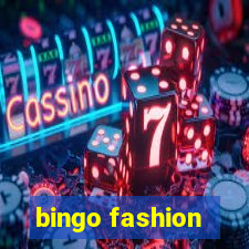 bingo fashion